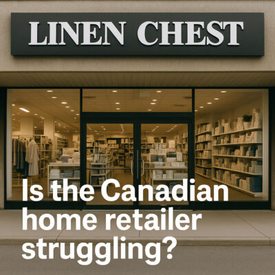 Linen Chest: Is The Canadian Home Retailer Struggling? linen chest struggling
