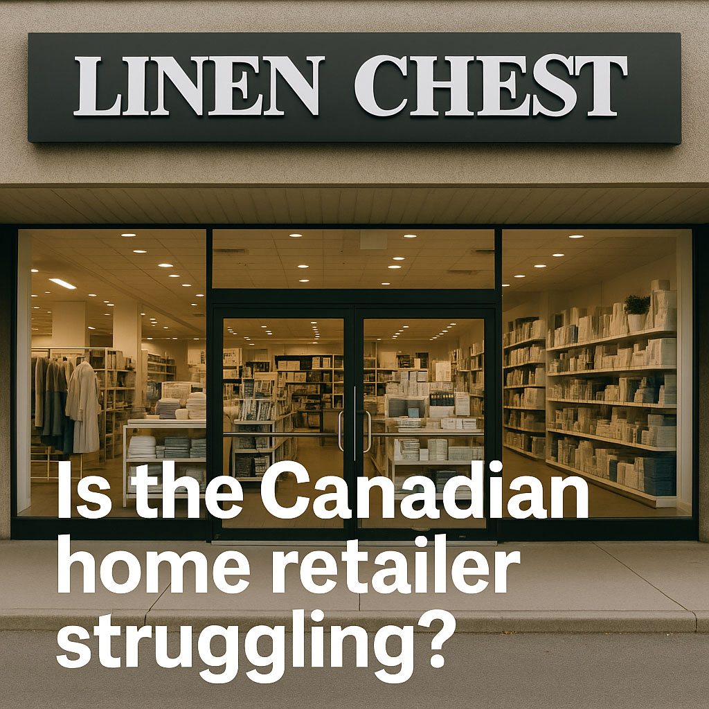 Linen Chest: Is The Canadian Home Retailer Struggling? linen chest struggling